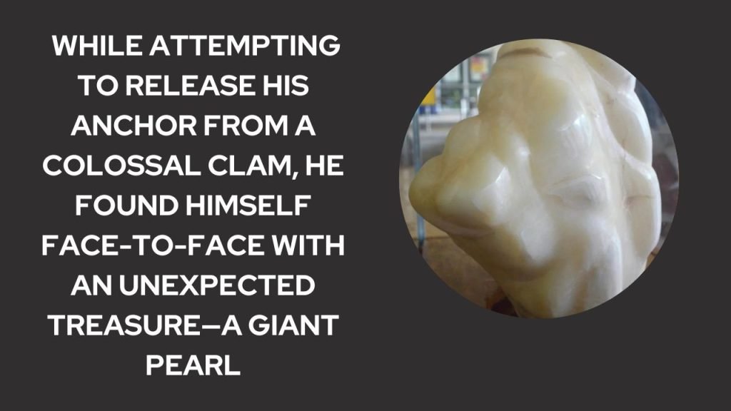 The World's Largest Pearl